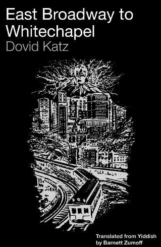 East Broadway Whitechapel Yiddish Stories
